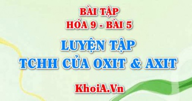 Bài tập Oxit axit, Oxit bazo và Axit: Giải bài 1, 2, 3, 4, 5 trang 21 SGK Hóa 9 bài 5
